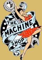 The Machine Shop